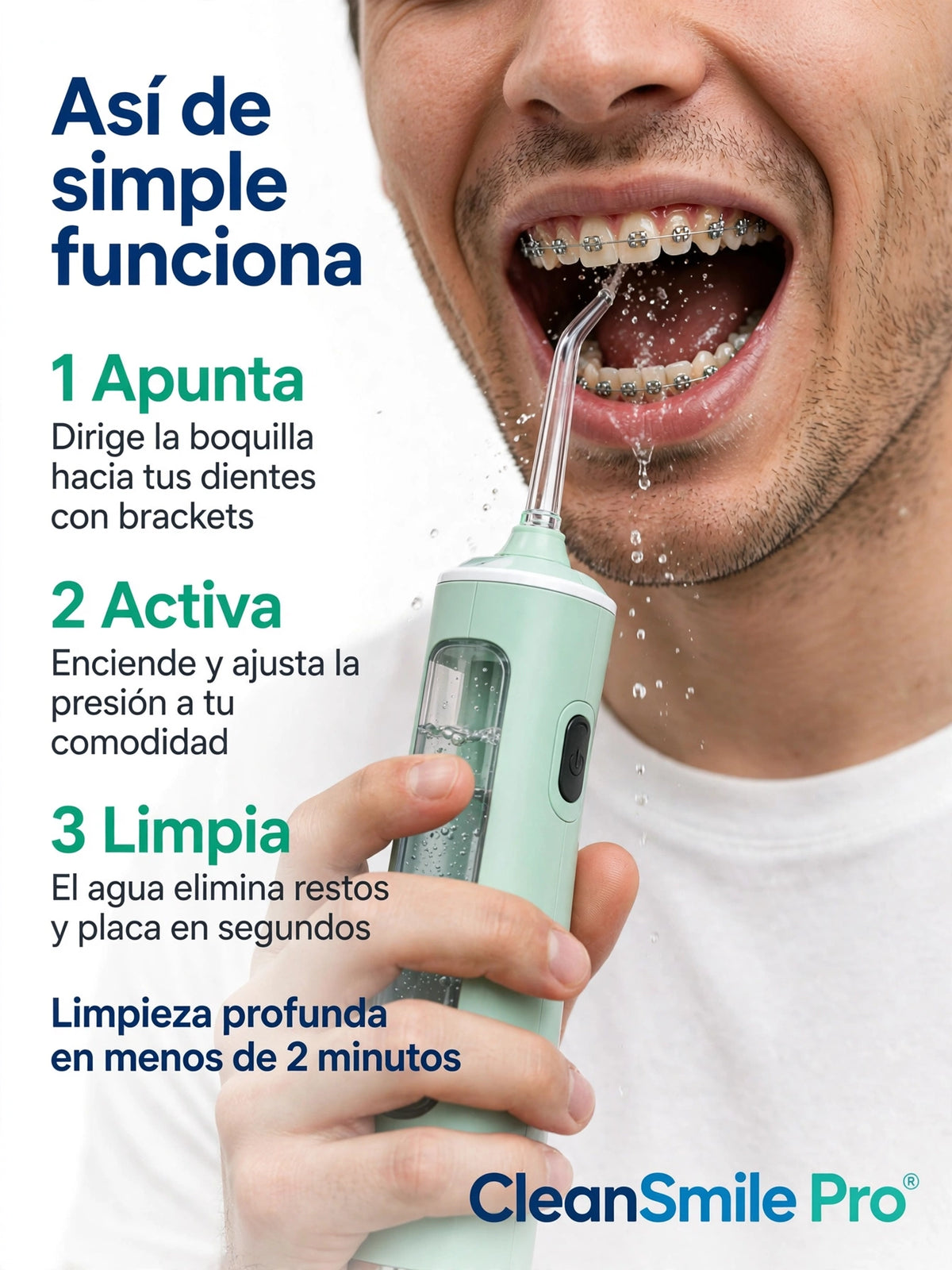 irrigador Bucal  CLEANSMILE Pro®  - Especial para Brackets - Pack 8 Boquillas